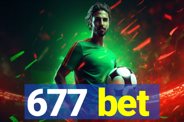 677 bet
